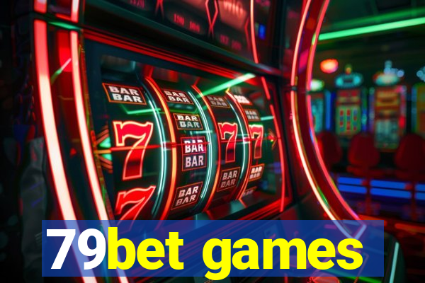 79bet games